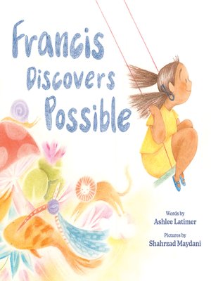 cover image of Francis Discovers Possible